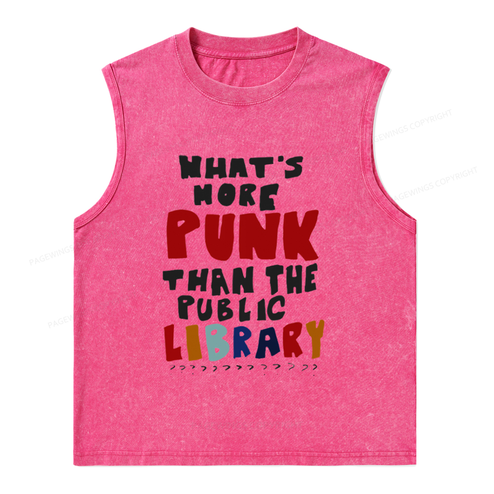 Pagewings What's More Punk Than The Public Library Unisex Washed Tank Top