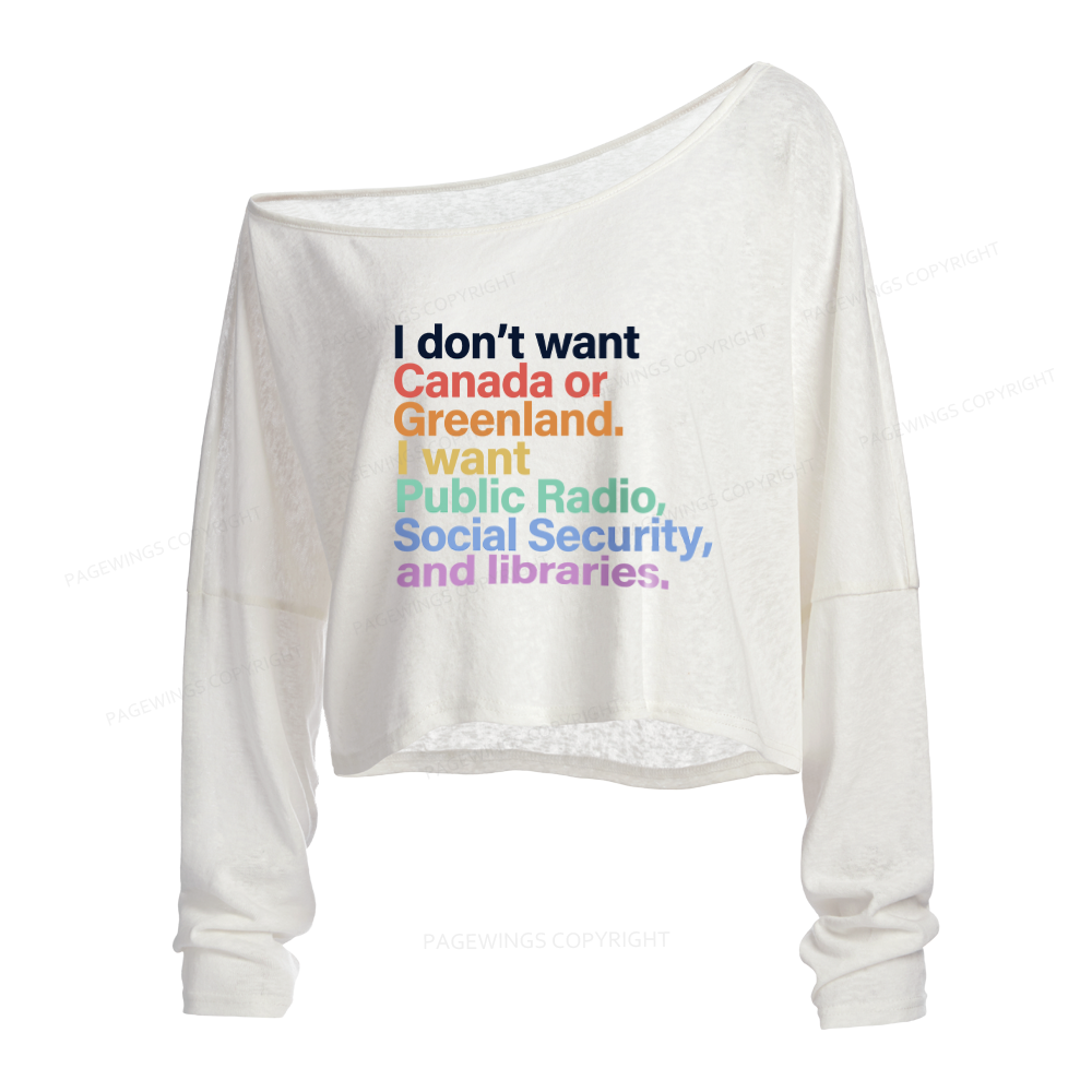 Pagewings I Want Public Libraries Slouchy Long Sleeve Off Shoulder T-shirt