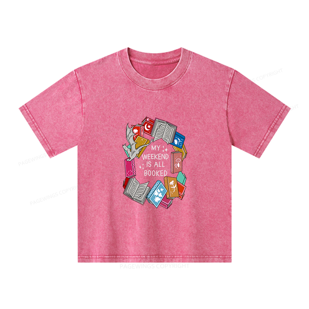 Pagewings My Weekend Is All Booked  Unisex Kids Washed T-shirt