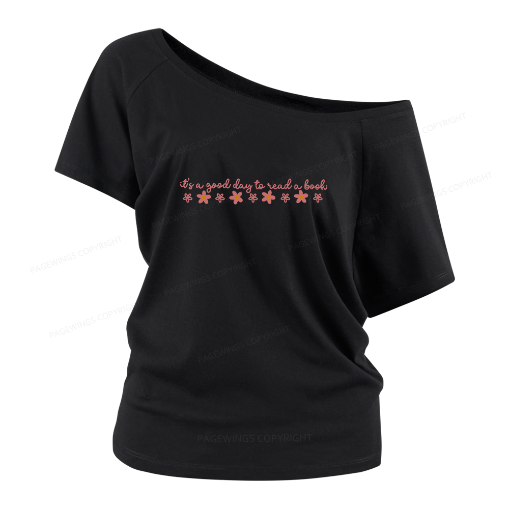 Pagewings Its A Good Day To Read A Book Women Off Shoulder T-shirts