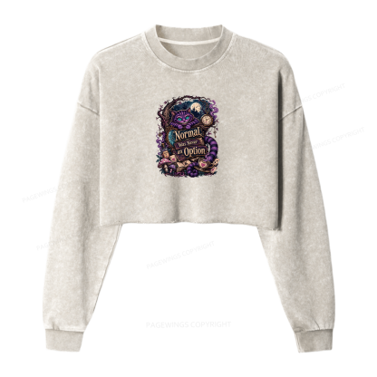Pagewings Normal Was Never an Option Washed Crop Sweatshirt