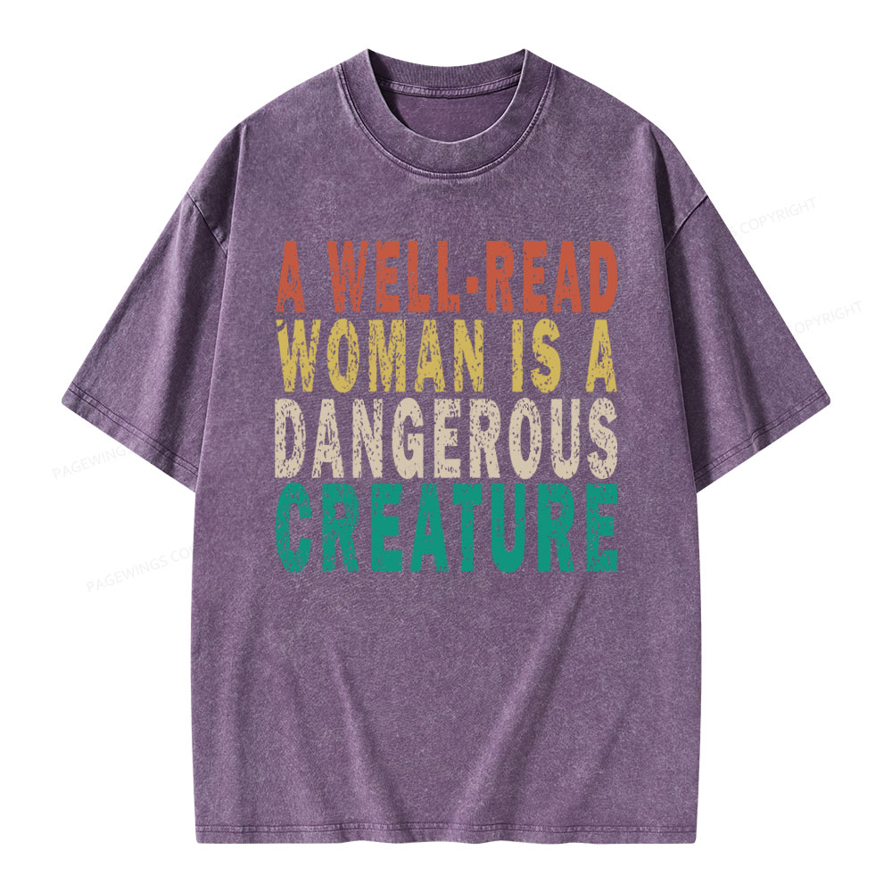 Pagewings A Well-Read Woman Is A Dangerous Creature Unisex Washed T-shirt