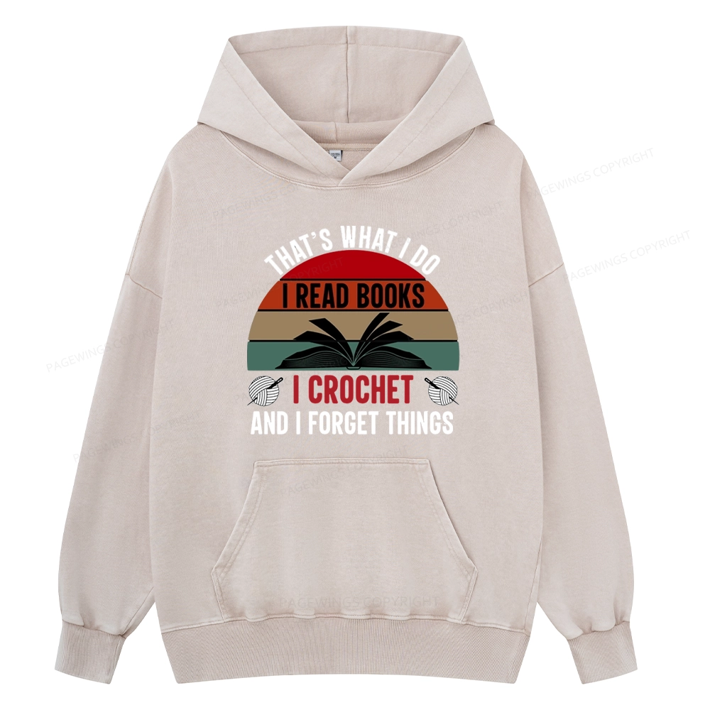 Pagewings Crochet And I Forget Things Unisex Washed Hoodie
