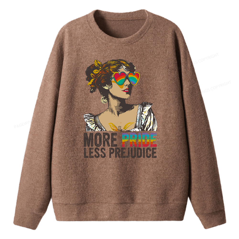 Pagewings More Pride Less Prejudice Unisex Knit Sweatshirt