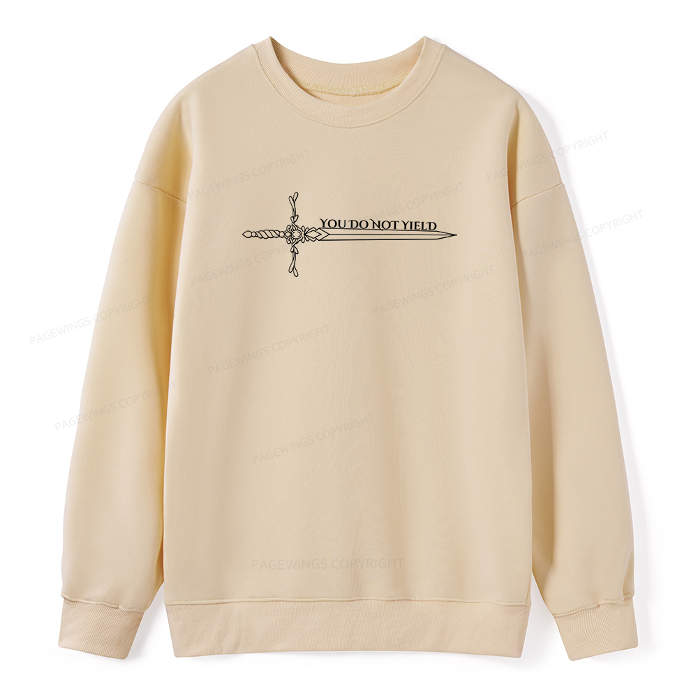 Pagewings You Do Not Yield Unisex Classic Sweatshirt