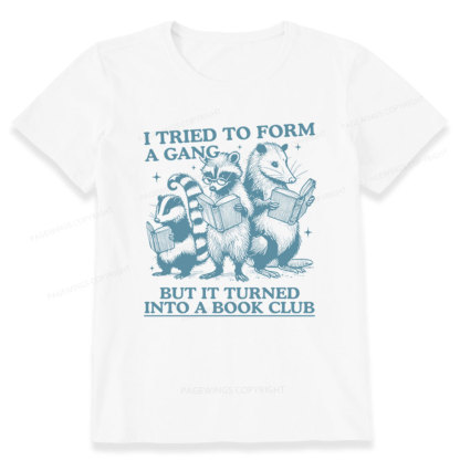 Pagewings A Gang Turn Into A Book Club Unisex Classic T-shirt