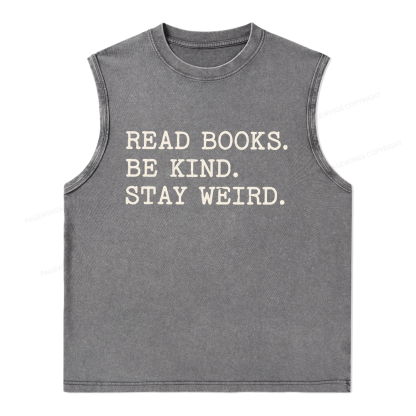 Pagewings Read Books Be Kind Stay Weird Unisex Washed Tank Top