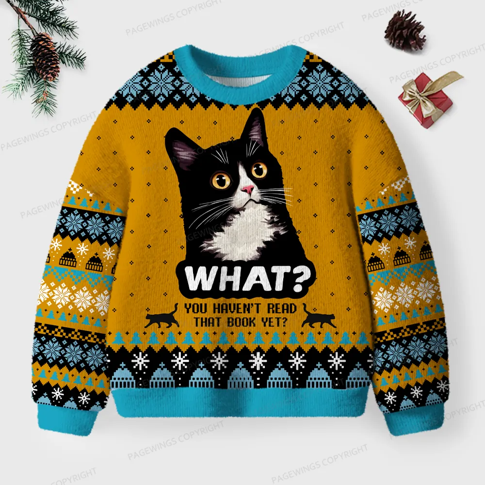 Pagewings You Haven't Read That Book Yet Unisex Ugly Knit Sweatshirt