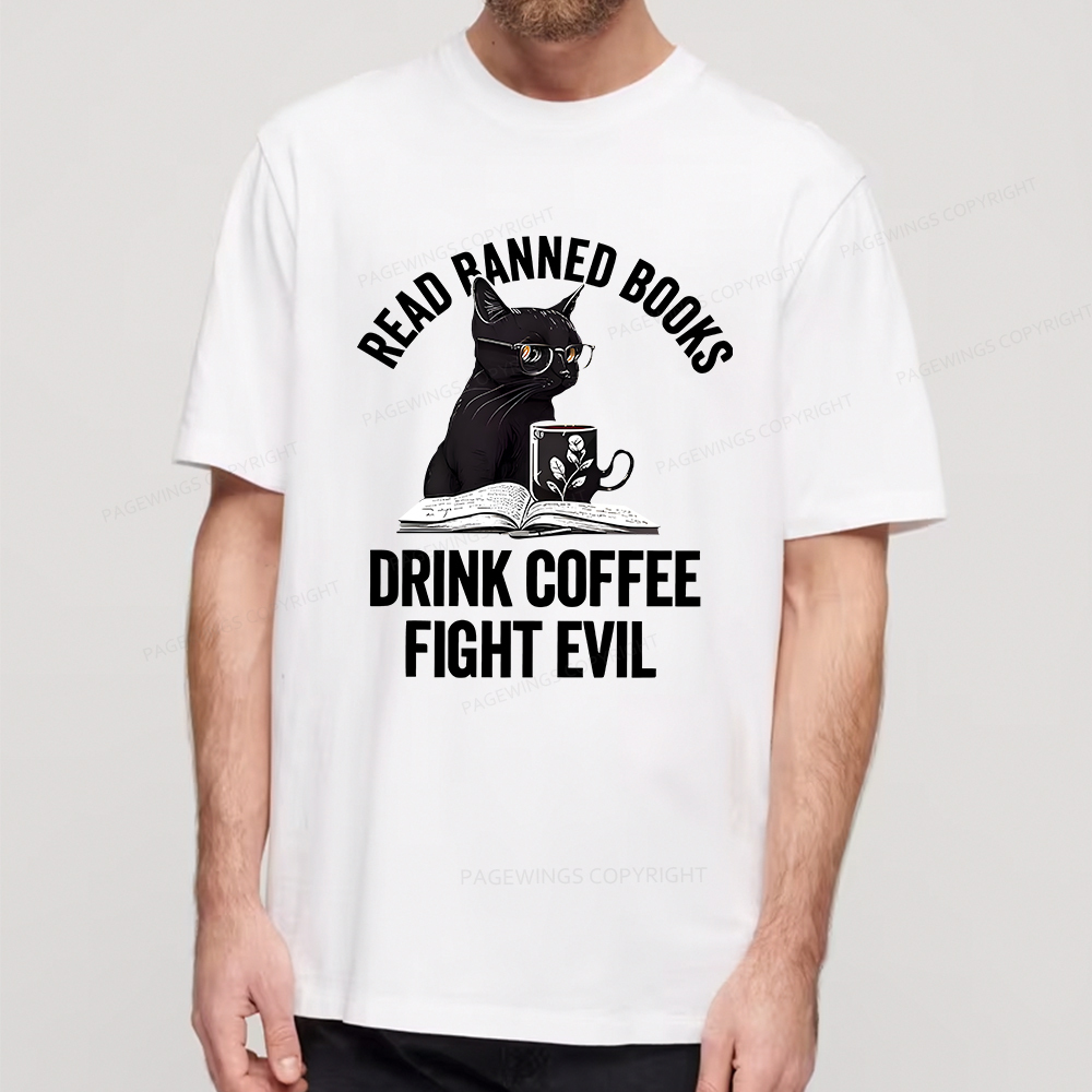 Pagewings Read Books Drink Coffee Fight Evil Shirt Unisex Classic T-shirt