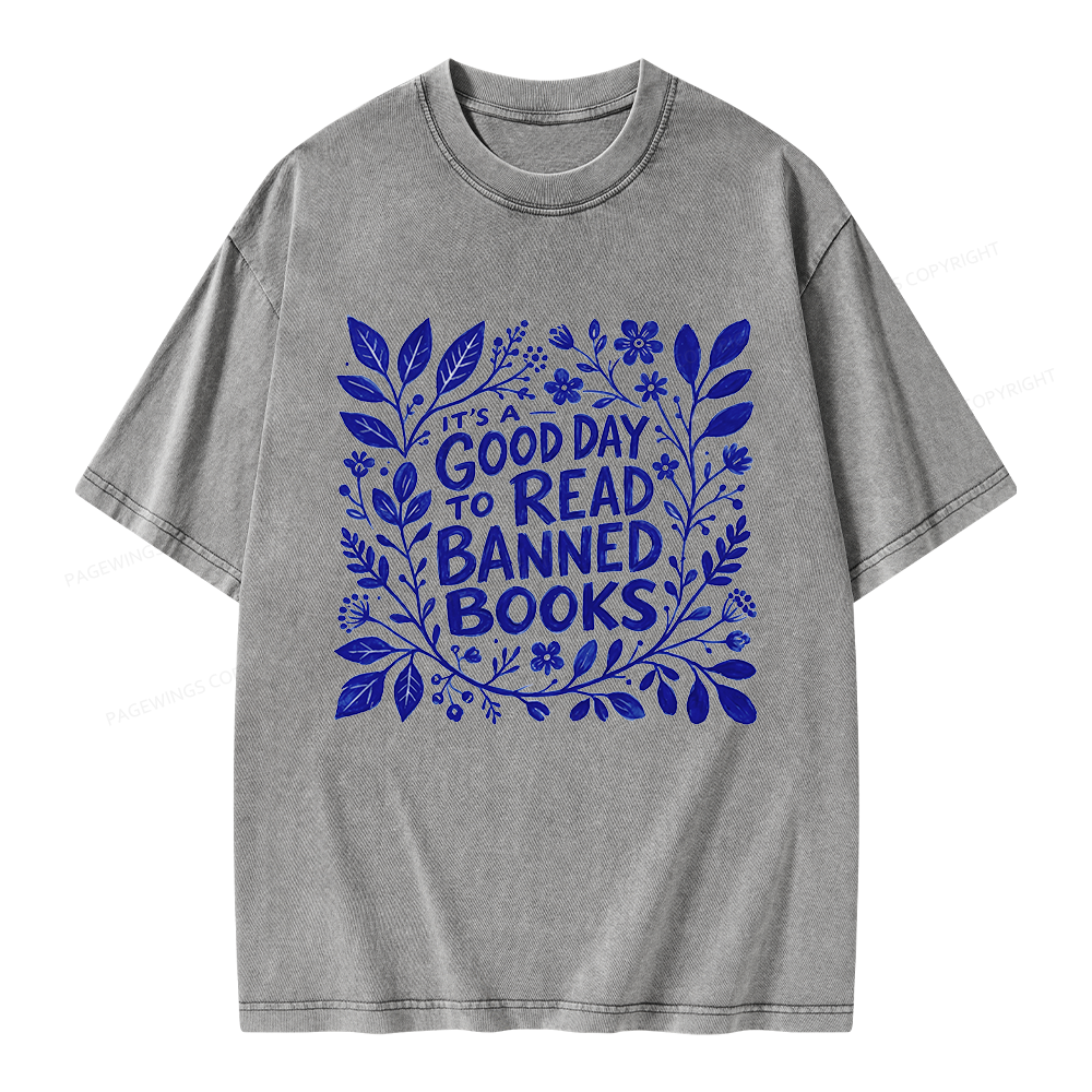 Pagewings It‘s A Good Day To Read Banned Books Unisex Washed T-shirt