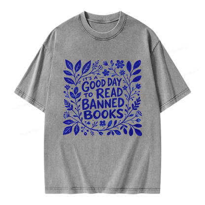 Pagewings It‘s A Good Day To Read Banned Books Unisex Washed T-shirt