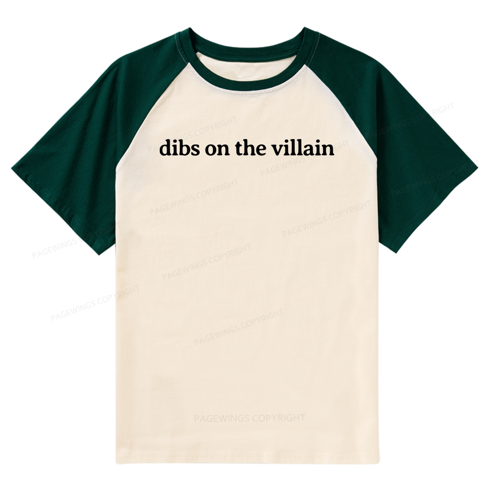 Pagewings Dibs On The Villain Raglan T-shirt