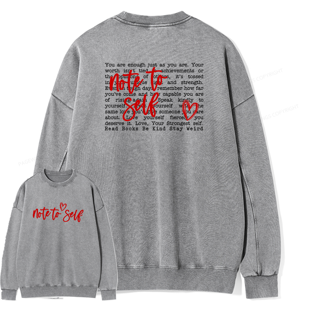 Pagewings Note To Self Unisex Washed Sweatshirt
