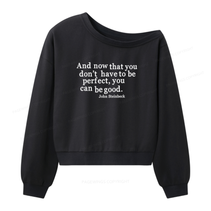 Pagewings Vintage Quote Women Off Shoulder Sweatshirt