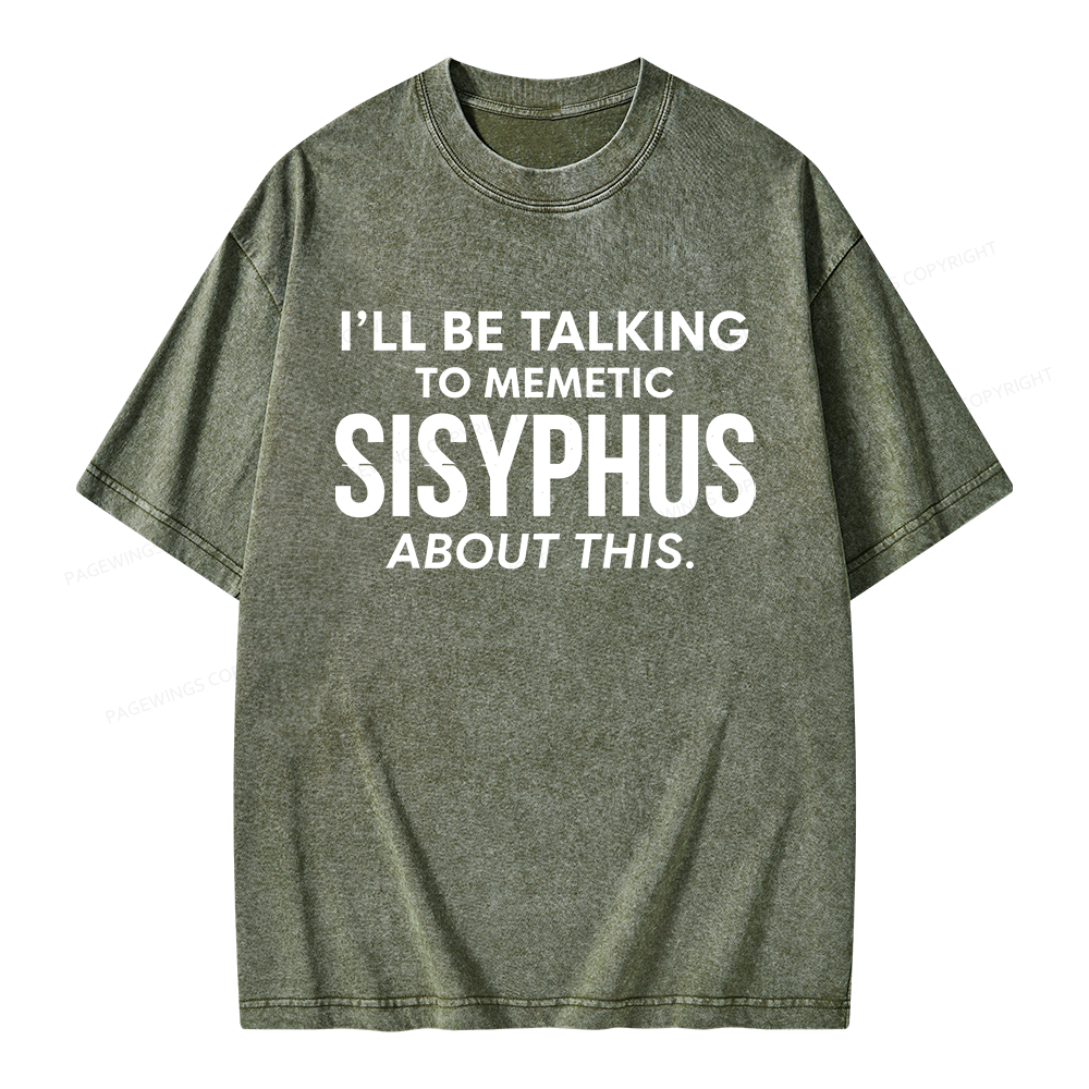 Pagewings Memetic Sisyphus Philosopher Unisex Washed T-shirt