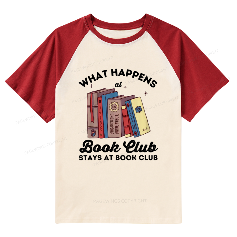 Pagewings Stays At Book Club Book Raglan T-shirt