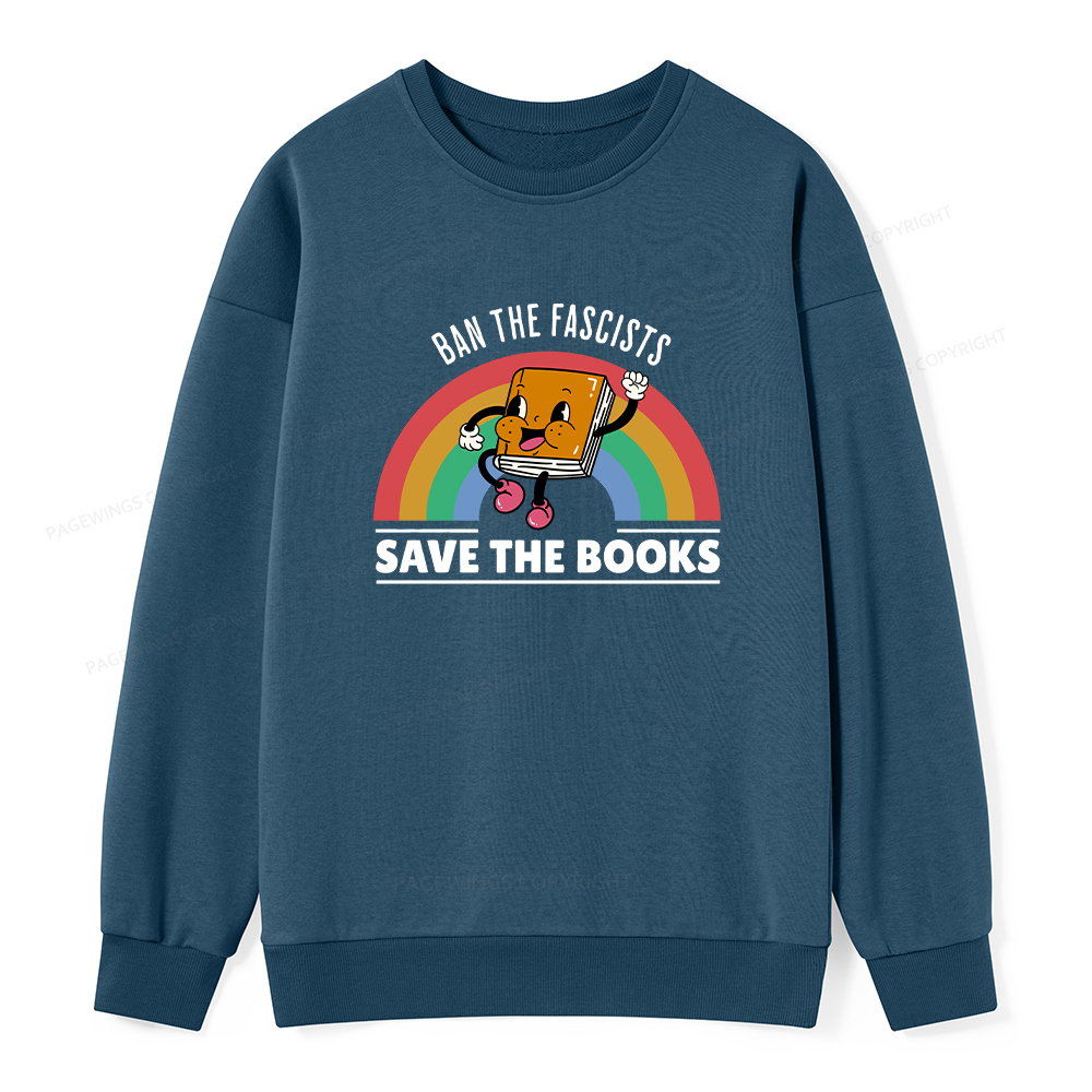 Pagewings Ban The Fascists Save The Books Unisex Classic Sweatshirt