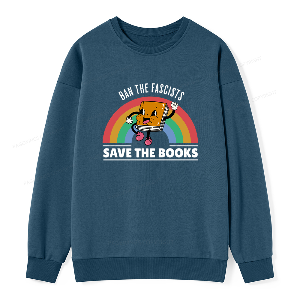 Pagewings Ban The Fascists Save The Books Unisex Classic Sweatshirt