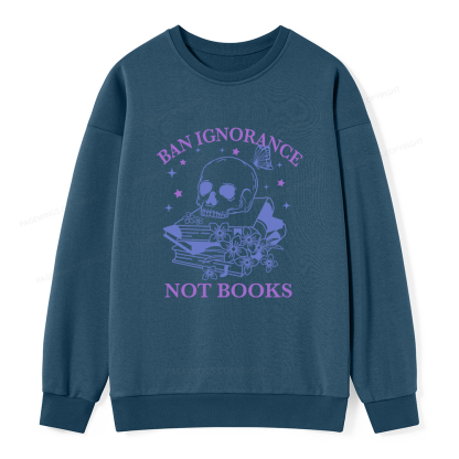 Pagewings Ban Lgnorance Not Books Unisex Classic Sweatshirt
