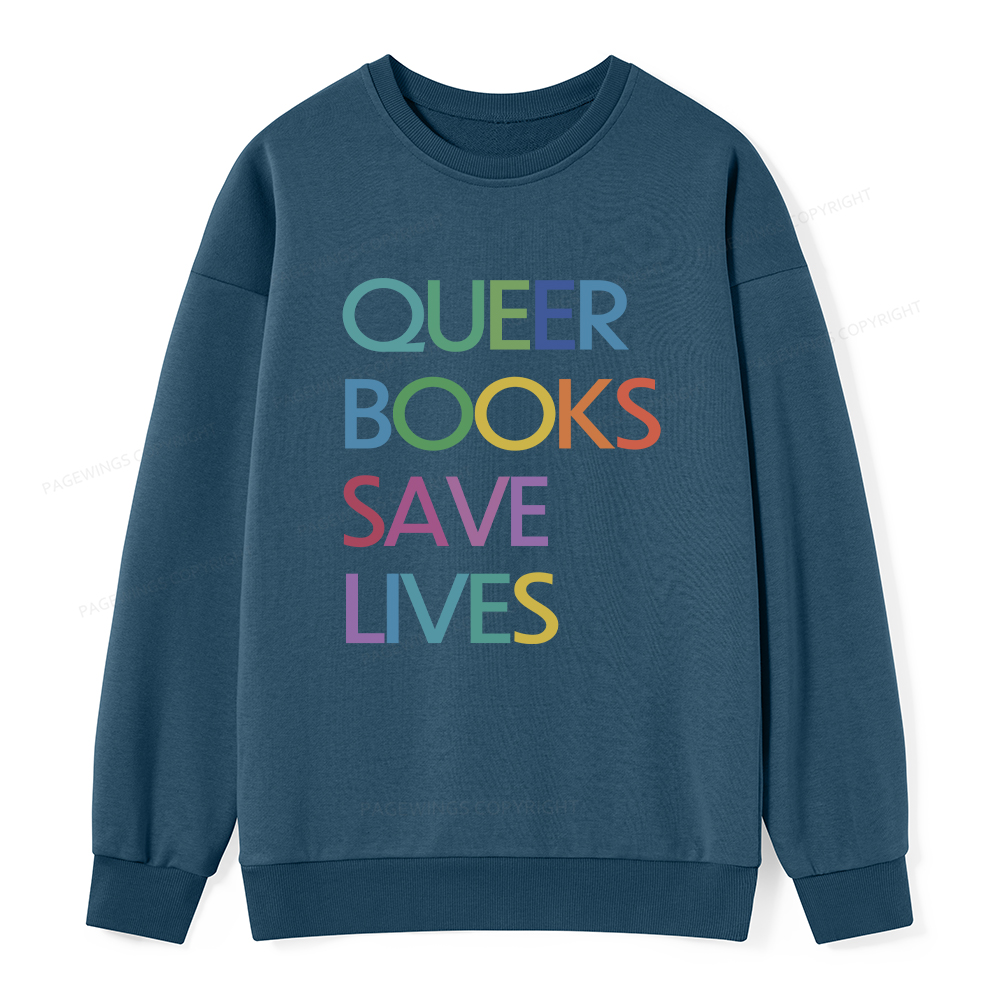 Pagewings Queer Books Save Lives Unisex Classic Sweatshirt