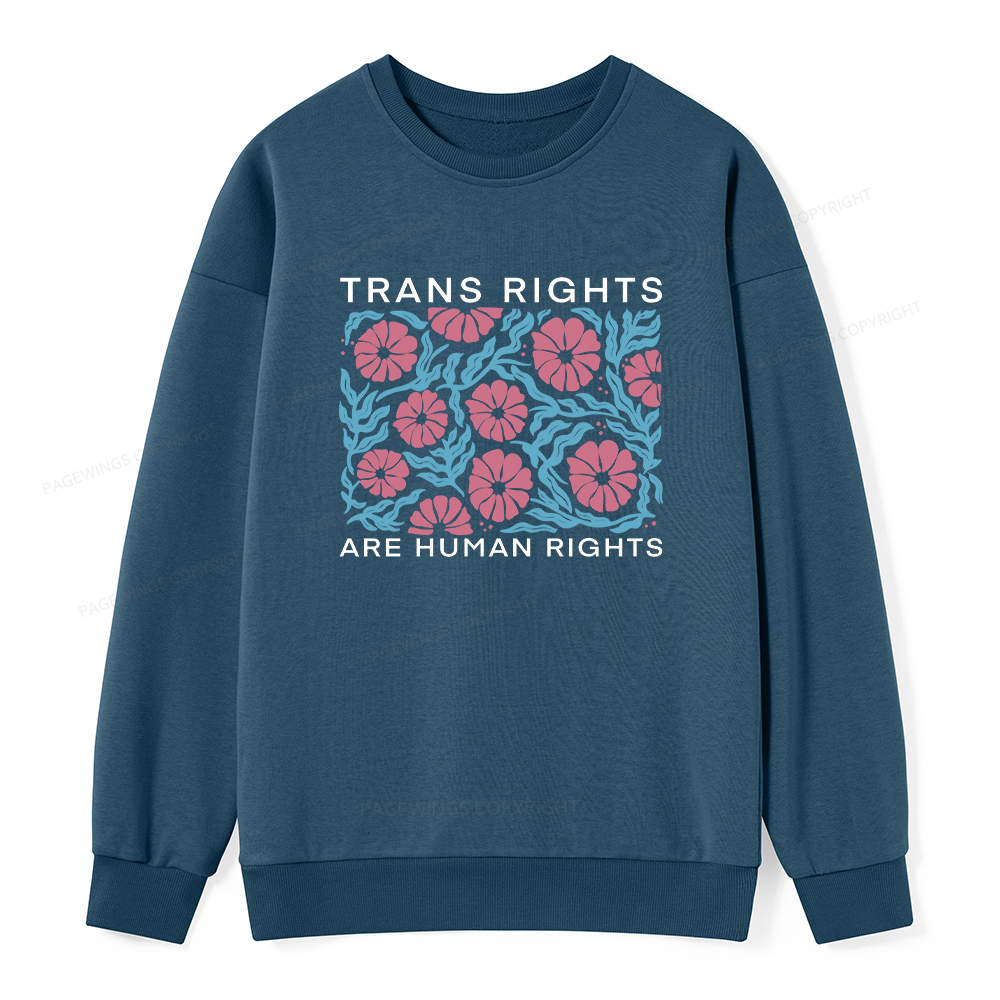 Pagewings Trans Rights Are Human Rights Unisex Classic Sweatshirt