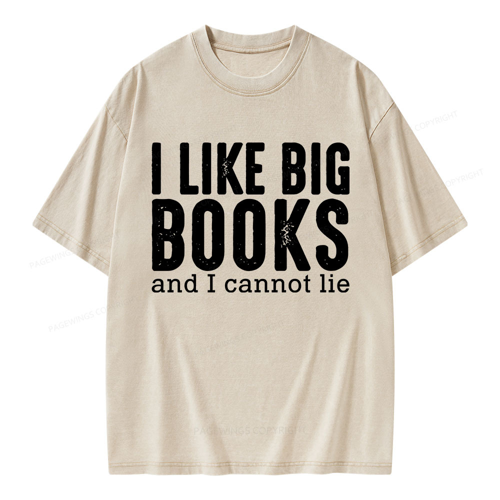 Pagewings I Like Big Books And I Cannot Lie Unisex Washed T-shirt