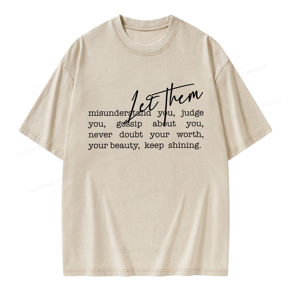 Pagewings Let them Unisex Washed T-shirt