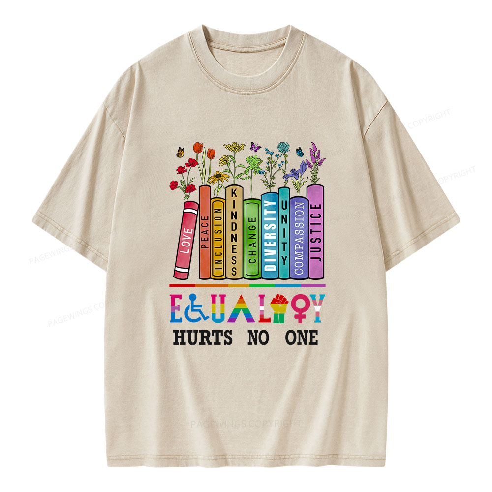 Pagewings Equality Hurts No One Unisex Washed T-shirt
