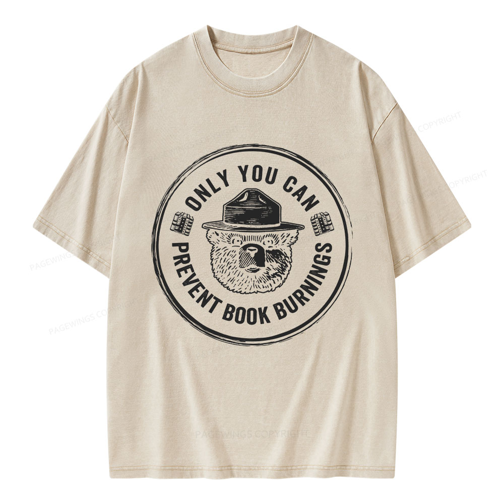 Pagewings Only You Can Prevent Book Burnings Unisex Washed T-shirt