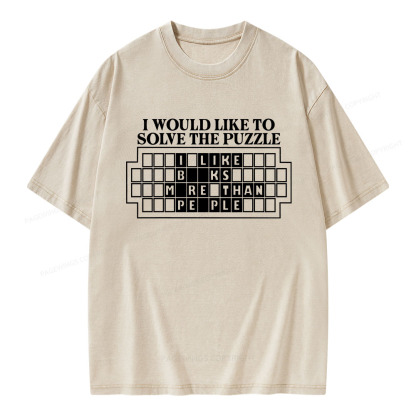 Pagewings I Would Like To Solve The Puzzle Unisex Washed T-shirt