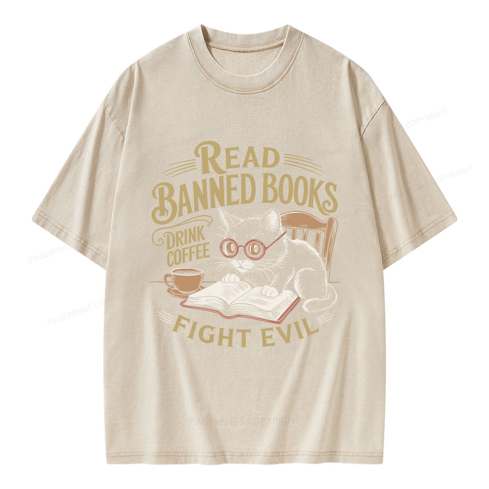 Pagewings Read Books Drink Coffee Fight Evil Unisex Washed T-shirt