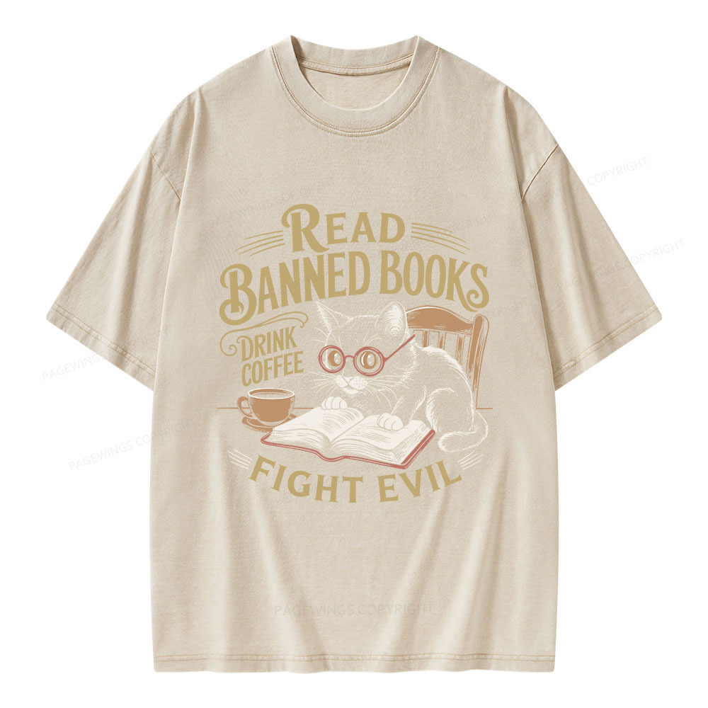 Pagewings Read Books Drink Coffee Fight Evil Unisex Washed T-shirt