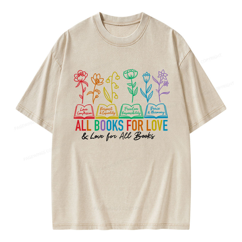 Pagewings All Books For Love Love For All Books Unisex Washed T-shirt