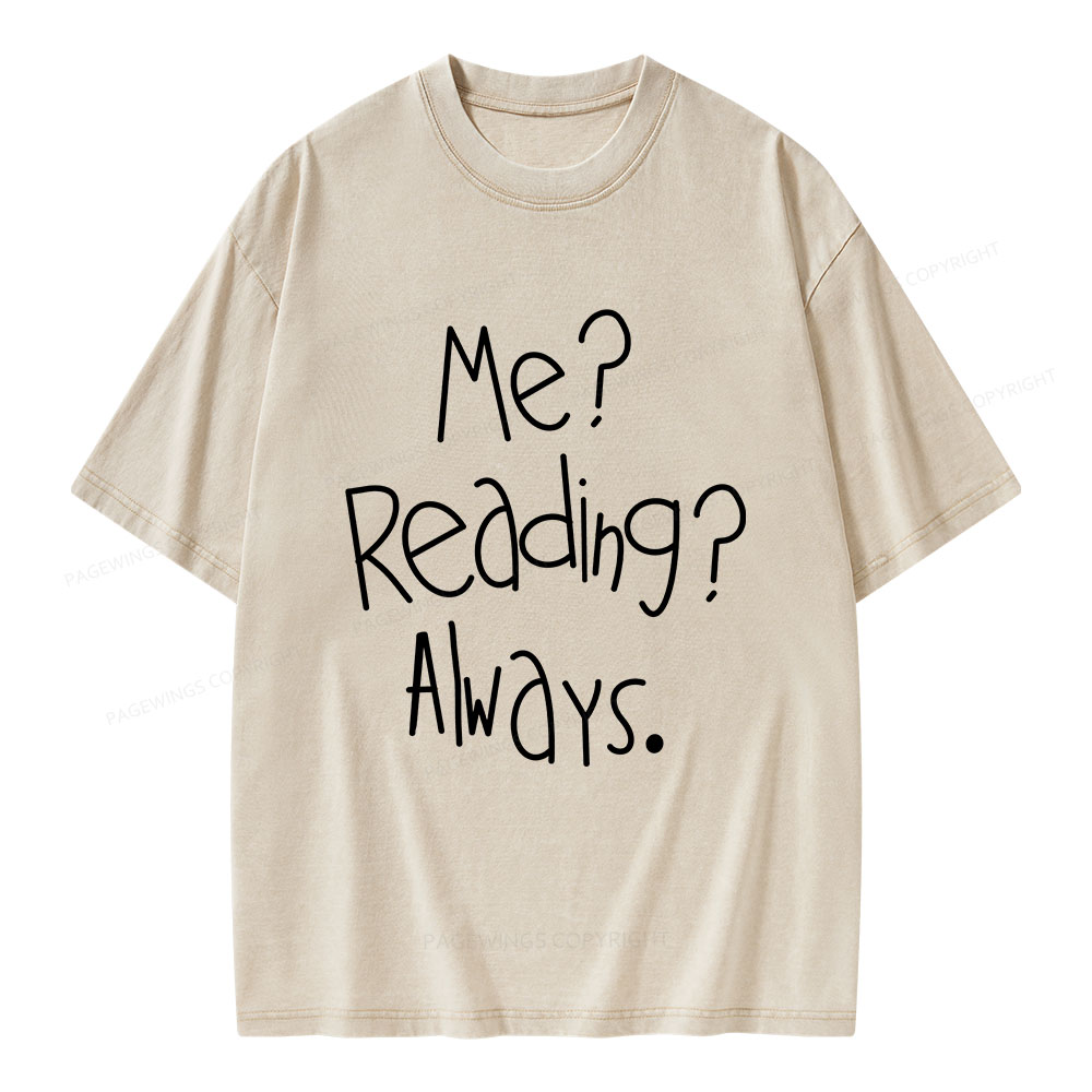 Pagewings Me Reading Always Unisex Washed T-shirt