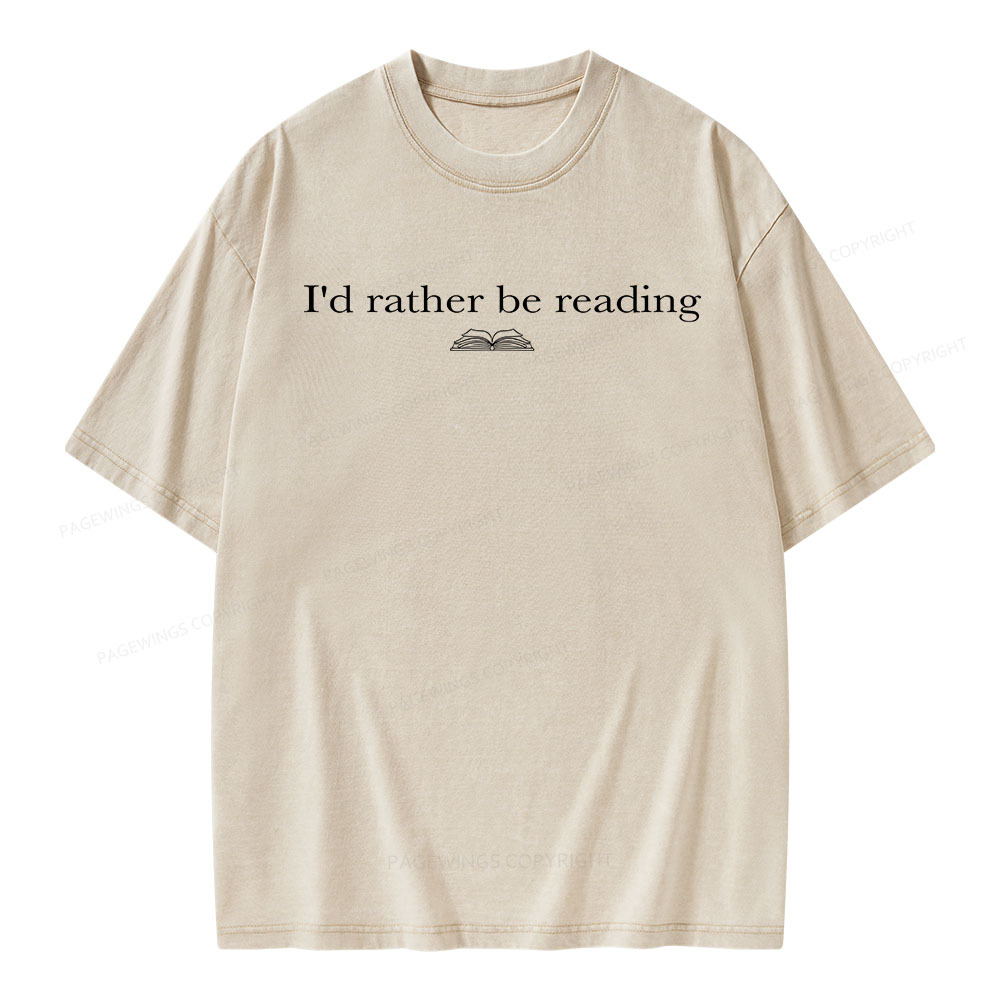 Pagewings I’d Rather Be Reading Unisex Washed T-shirt