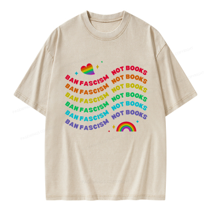 Pagewings Ban Fascism Not Books Rainbow Unisex Washed T-shirt