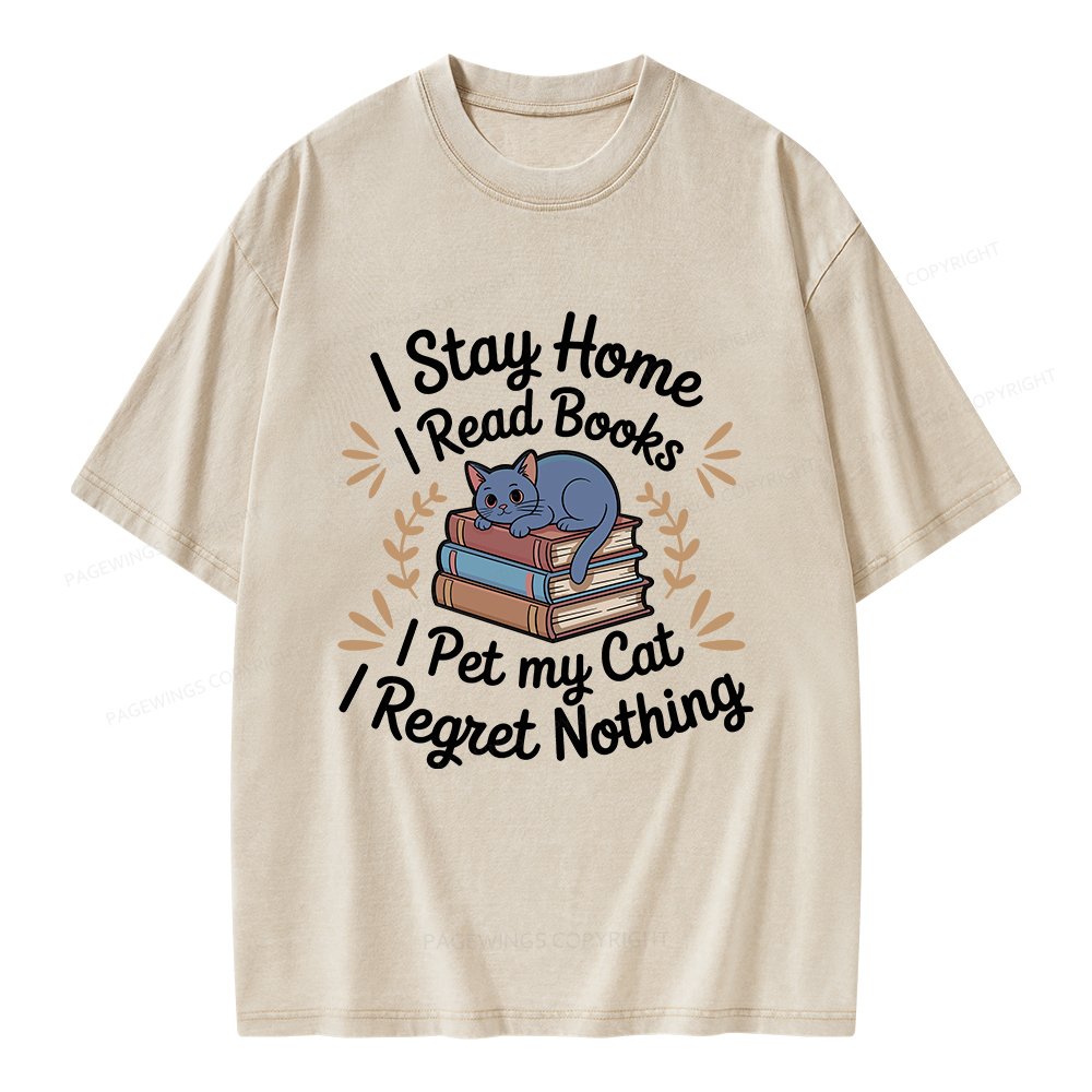 Pagewings I Stay Home I Read Books I Pet My Cat Unisex Washed T-shirt