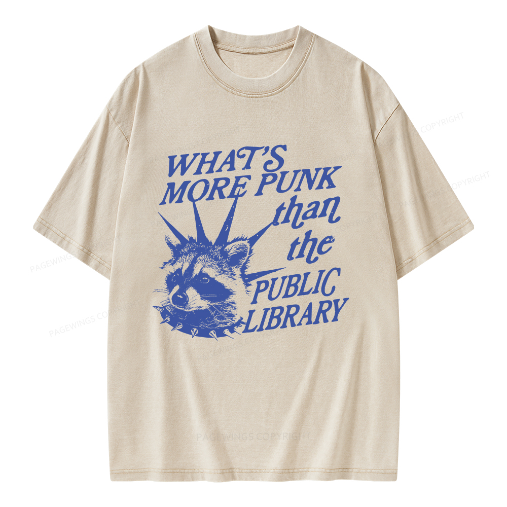 Pagewings What’s More Punk Than The Public Library Unisex Washed T-shirt