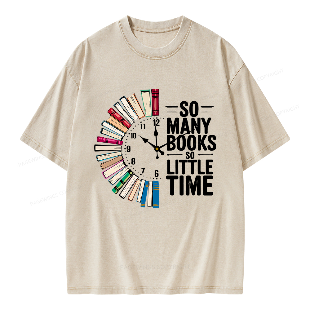 Pagewings So Many Books So Little Time Unisex Washed T-shirt