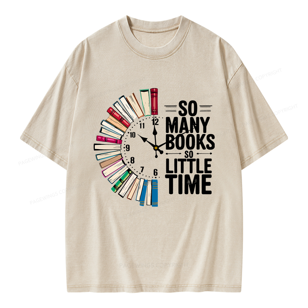 Pagewings So Many Books So Little Time Unisex Washed T-shirt