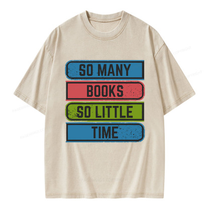 Pagewings So Many Books So Little Time Unisex Washed T-shirt