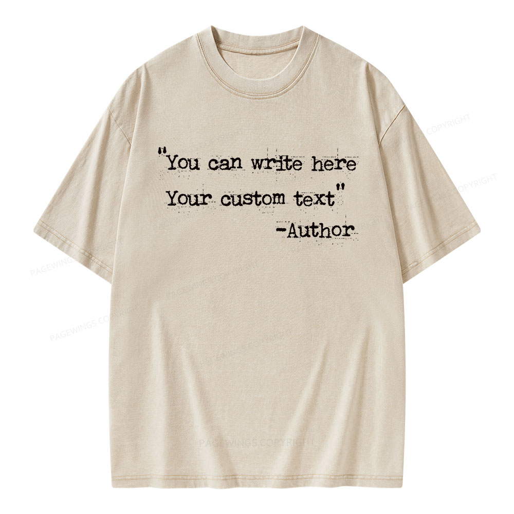 Pagewings Personalized Quote Unisex Washed T-shirt