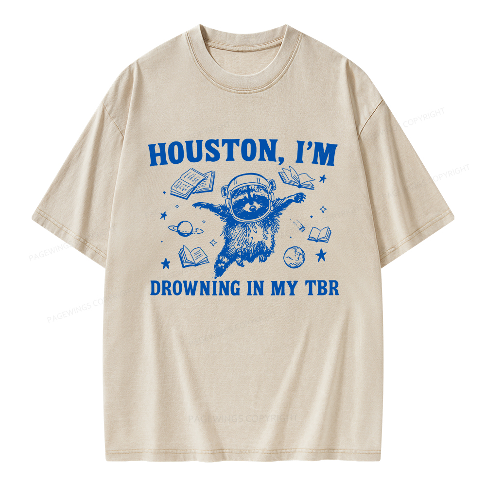 Pagewings Houston I’m Drowning In My TBR Unisex Washed T-shirt