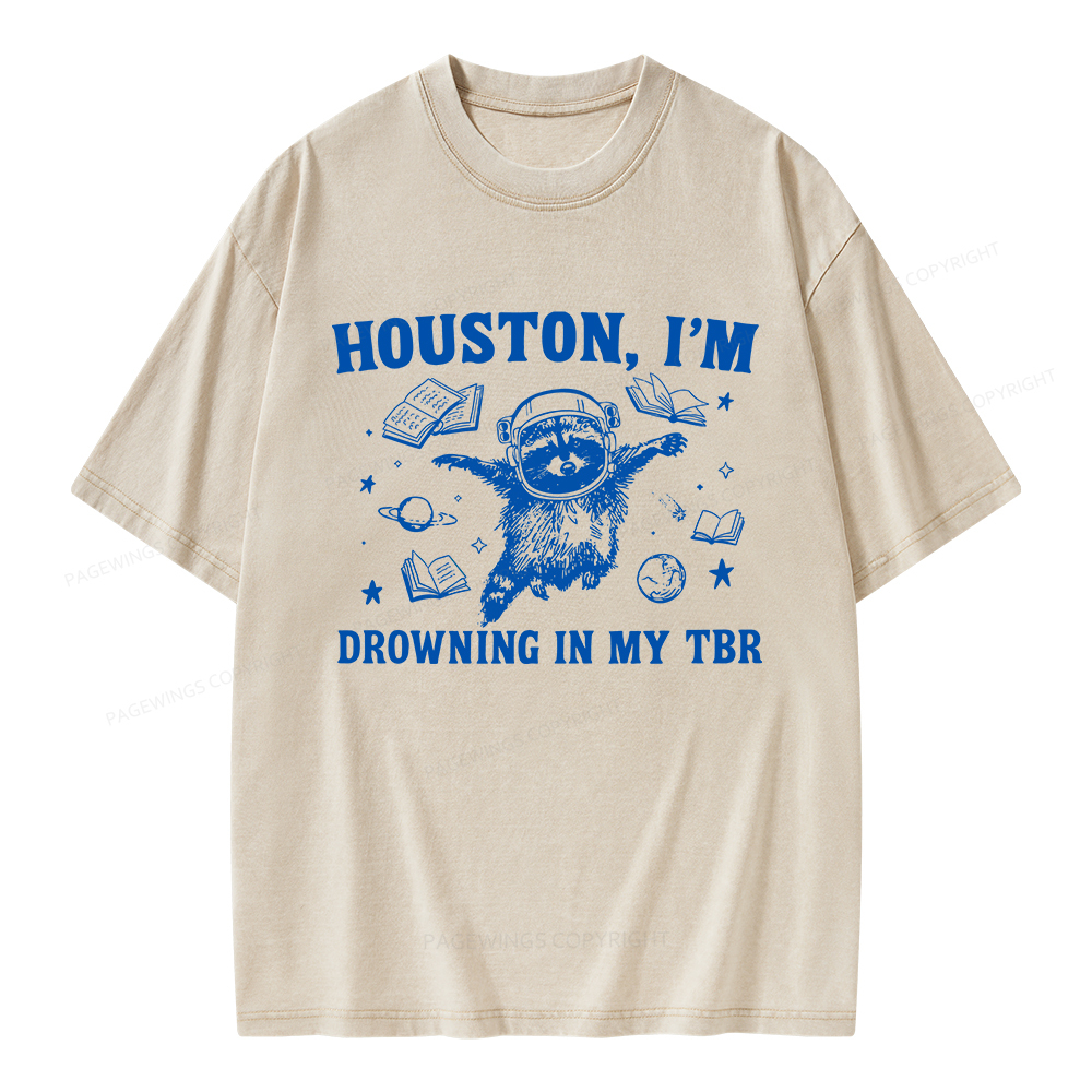 Pagewings Houston I’m Drowning In My TBR Unisex Washed T-shirt