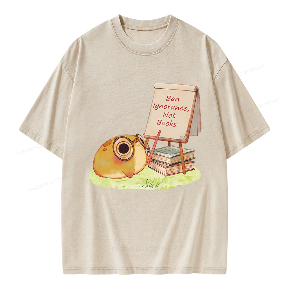Pagewings Ban Ignorance Not Books Unisex Washed T-shirt