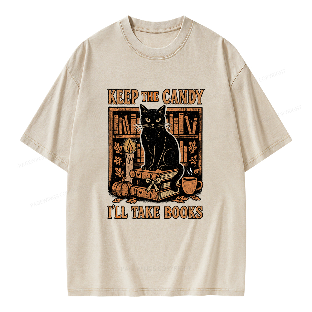 Pagewings Keep The Candy I'll Take Books Unisex Washed T-shirt