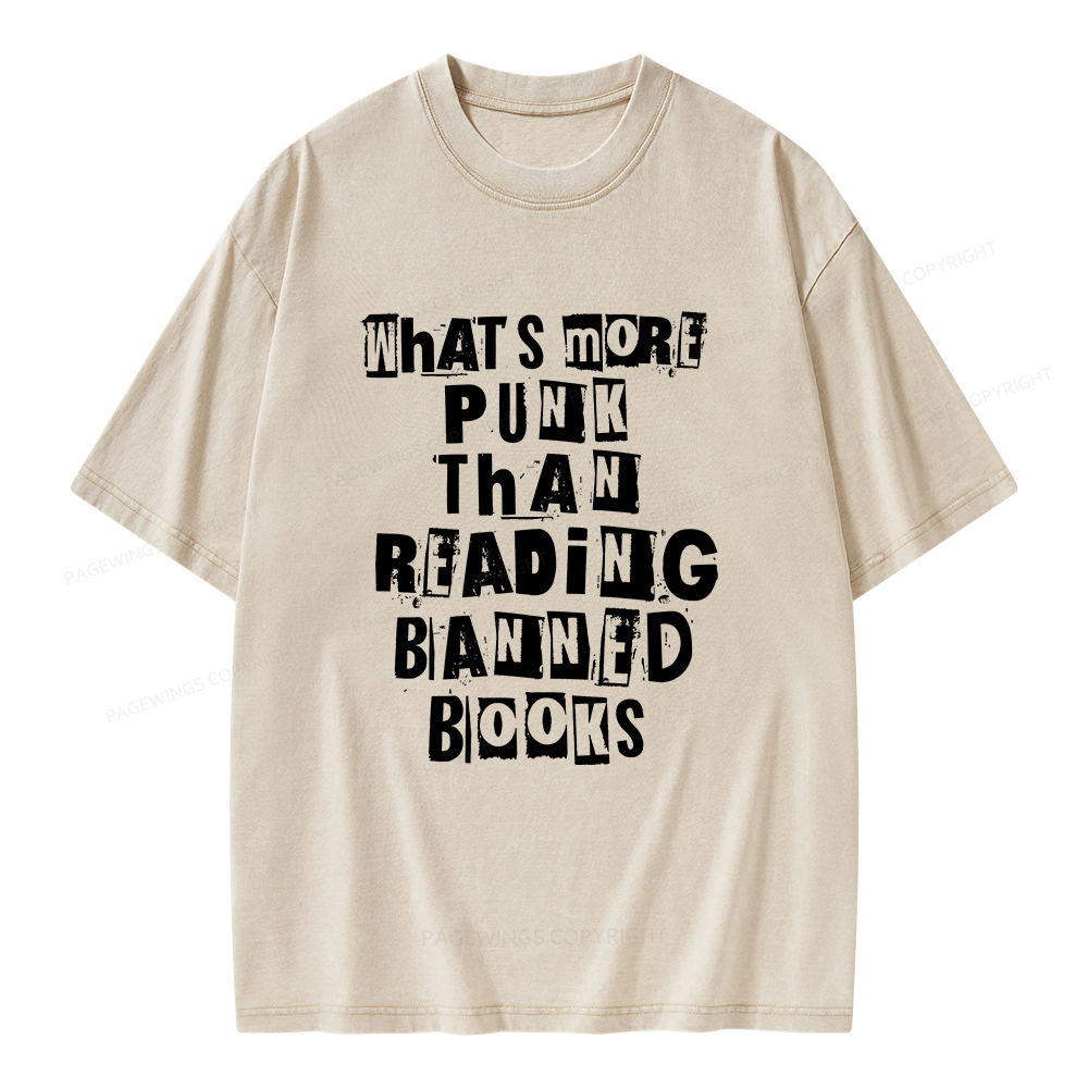 Pagewings What’s More Punk Than Reading Banned Books Unisex Washed T-shirt