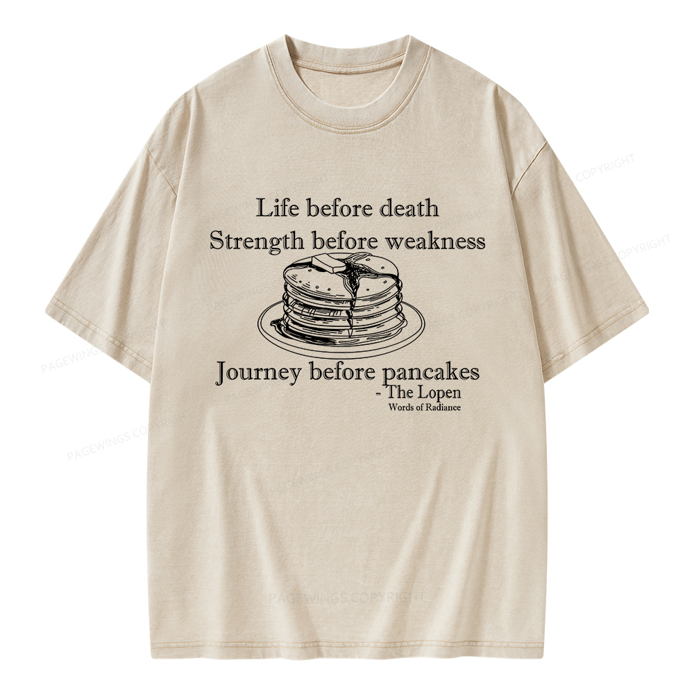Pagewings Life Before Death Strength Before Weakness Unisex Washed T-shirt