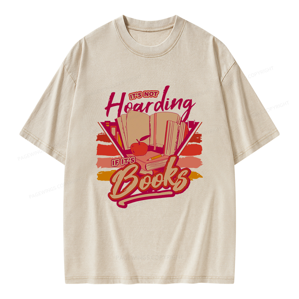Pagewings It's Not Hoarding If It's Books Unisex Washed T-shirt