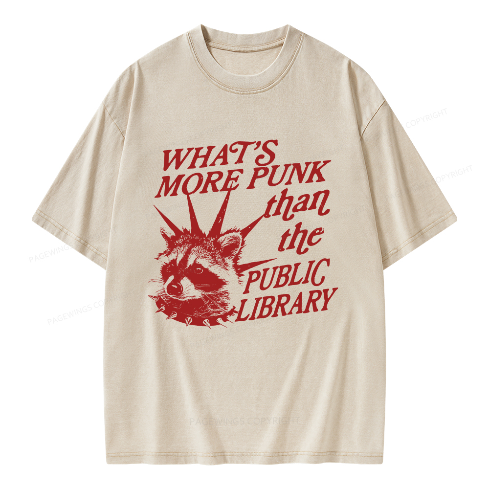 Pagewings What’s More Punk Than The Public Library Unisex Washed T-shirt
